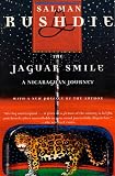 Rushdie, Salman: The Jaguar Smile: A Nicaraguan Journey Rushdie, Salman: The Jaguar Smile: A Nicaraguan Journey