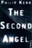 Kerr, Philip: The Second Angel