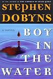 Dobyns, Stephen: Boy in the Water