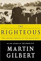 The Righteous: The Unsung Heroes of the&hellip;