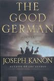 Kanon, Joseph: The Good German : A Novel Kanon, Joseph: The Good German : A Novel