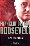 Neustadt, Richard E.: Franklin Delano Roosevelt