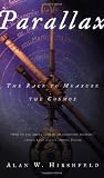 Hirshfeld, Alan W.: Parallax : The Race to Measure the Cosmos Hirshfeld, Alan W.: Parallax : The Race to Measure the Cosmos