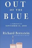 Bernstein, Richard: Out of the Blue: A Narrative of September 11, 2001