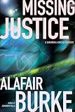 Burke, Alafair: Missing Justice