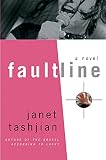 Tashjian, Janet: Fault Line