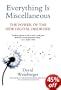 Everything Is Miscellaneous: The Power of the New Digital Disorder