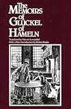 Glueckel: The Memoirs of Gluckel of Hameln Glueckel: The Memoirs of Gluckel of Hameln