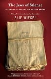 Wiesel, Elie: The Jews of Silence Wiesel, Elie: The Jews of Silence