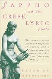 Barnstone, Willis: Greek Lyric Poetry : Including the Complete Poetry of Sappho Barnstone, Willis: Greek Lyric Poetry : Including the Complete Poetry of Sappho