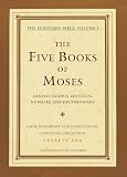 Fox, Everett: The Five Books of Moses Vol. I : The Schocken Bible Fox, Everett: The Five Books of Moses Vol. I : The Schocken Bible