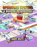 Nutt, Gary J.: Operating Systems