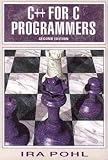 Pohl, Ira: C++ for C Programmers