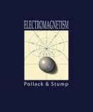 Pollack, Gerald: Electromagnetism Pollack, Gerald: Electromagnetism