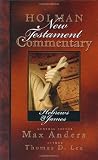 Lea, Thomas D.: Holman New Testament Commentary: Hebrews & James Lea, Thomas D.: Holman New Testament Commentary: Hebrews & James