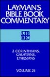 George, David C.: 2 Corinthians, Galatians, Ephesians George, David C.: 2 Corinthians, Galatians, Ephesians