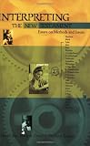Dockery, David S.: Interpreting the New Testament: Essays on Methods and Issues