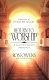 Owens, Ron: Return to Worship: Letters to the Church Owens, Ron: Return to Worship: Letters to the Church