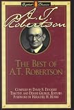 Dockery, David S.: The Best of A. T. Robertson