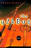 Simon, Frank: The Y2K Bug Simon, Frank: The Y2K Bug