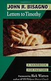 Bisagno, John R.: Letters to Timothy: A Handbook for Pastors