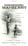 Fann, Joey: The Way Back to Mayberry: Lessons from a Simpler Time Fann, Joey: The Way Back to Mayberry: Lessons from a Simpler Time
