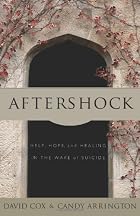 Aftershock: Help, Hope, and Healing in the&hellip;