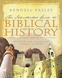 Easley, Kendell: The Illustrated Guide to Biblical History Easley, Kendell: The Illustrated Guide to Biblical History
