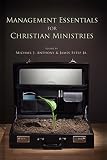 Anthony, Michael J.: Management Essentials For Christian Ministries