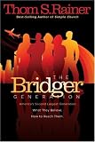 Rainer, Thom S.: The Bridger Generation Rainer, Thom S.: The Bridger Generation
