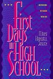 Sayler, Mary Harwell: First Days in High School