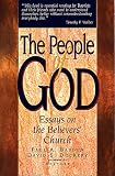Basden, Paul: The People of God: Essays on the Believer's Church