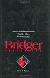 Rainer, Thom S.: The Bridger Generation: America's Second Largest Generation, What They Believe, How to Reach Them Rainer, Thom S.: The Bridger Generation: America's Second Largest Generation, What They Believe, How to Reach Them