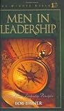 Briner, Bob: Men in Leadership: Daily Devotions to Guide Today's Leading Men Briner, Bob: Men in Leadership: Daily Devotions to Guide Today's Leading Men