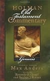 Gangel, Kenneth O.: Holman Old Testament Commentary: Genesis Gangel, Kenneth O.: Holman Old Testament Commentary: Genesis