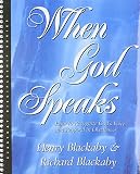 Blackaby, Henry: When God Speaks: How to Recognize God's Voice and Respond in Obedience