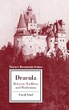 Senf, Carol A.: Dracula: Between Tradition and Modernism Senf, Carol A.: Dracula: Between Tradition and Modernism