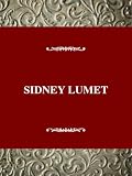 Boyer, Jay: Sidney Lumet