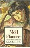 Backsheider, Paula: Moll Flanders: The Making of a Criminal Mind