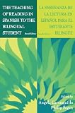 Carrasquillo, Angela: The Teaching of Reading in Spanish to the Bilingual Student: LA Ensenanza De LA Lectura En Espanol Para El Estudiante Bilingue Carrasquillo, Angela: The Teaching of Reading in Spanish to the Bilingual Student: LA Ensenanza De LA Lectura En Espanol Para El Estudiante Bilingue