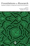 Lapan, Stephen D.: Foundations for Research: Methods of Inquiry in Education and the Social Sciences