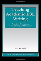 Teaching Academic ESL Writing: Practical&hellip;