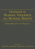 Jimerson, Shane R.: Handbook of School Violence And School Safety: From Research to Practice Jimerson, Shane R.: Handbook of School Violence And School Safety: From Research to Practice