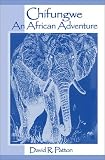 Patton: Chifungwe: An African Adventure