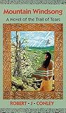 Conley, Robert J.: Mountain Windsong Conley, Robert J.: Mountain Windsong