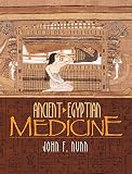 Ancient Egyptian Medicine (0806135042) by Nunn, J.F. Nunn, J.F.: Ancient Egyptian Medicine