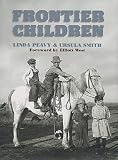 Smith, Ursula: Frontier Children Smith, Ursula: Frontier Children