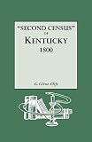 Clift, G. Glenn: Second Census of Kentucky: 1800