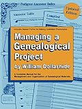 Dollarhide, William: Managing a Genealogical Project Dollarhide, William: Managing a Genealogical Project