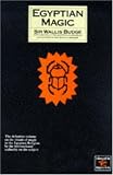 Budge, E. Wallis: Egyptian Magic